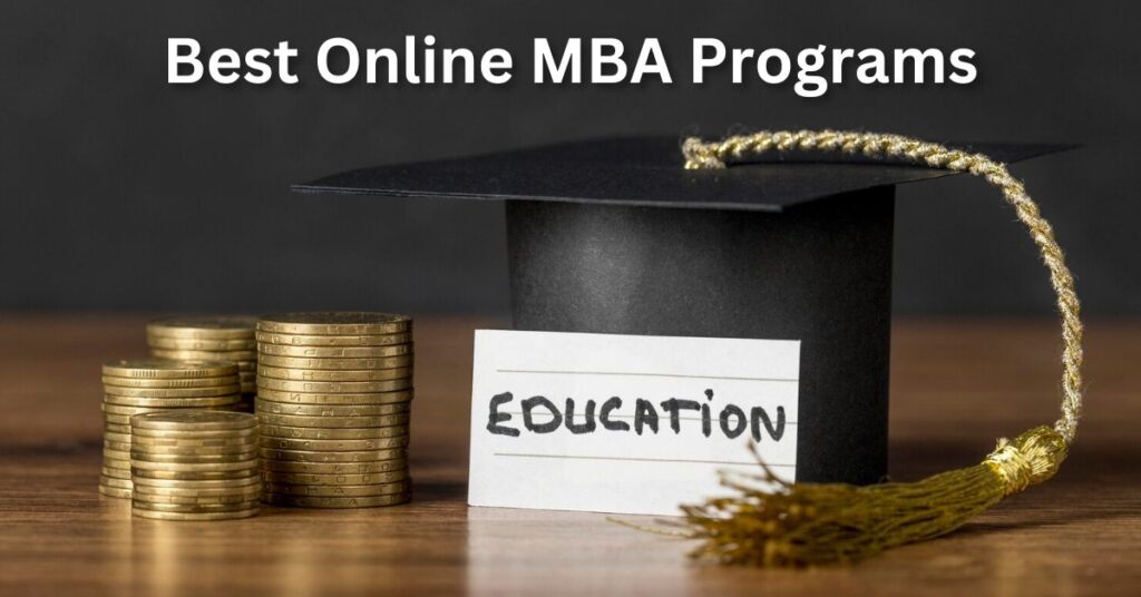 Best Online MBA Programs